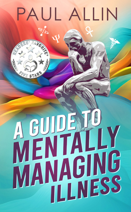 How to mentally manage illness self help guide